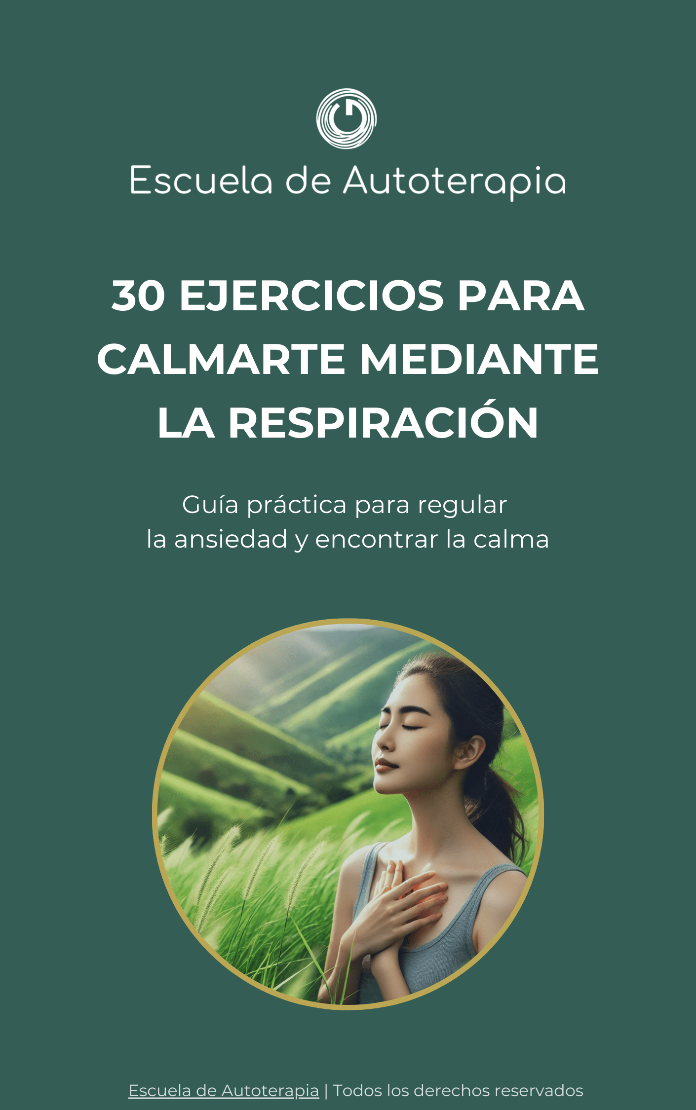 30 Ejercicios Para Calmarte Mediante La Respiración